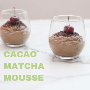Cacao Matcha Mousse