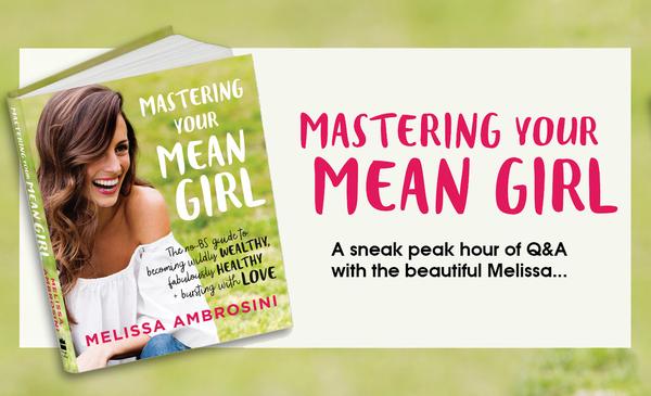 Mastering Your Mean Girl