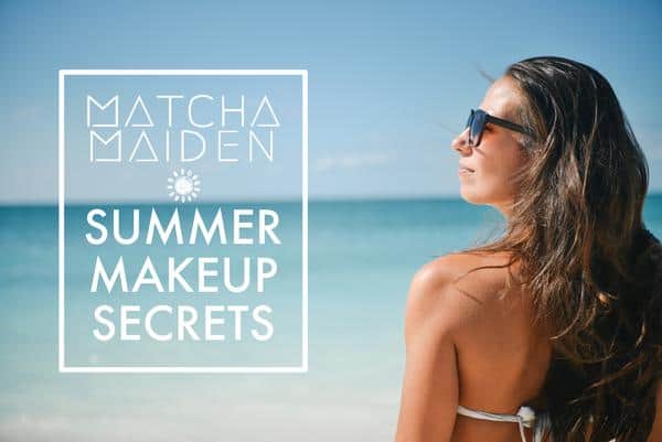 Summer Makeup Secrets